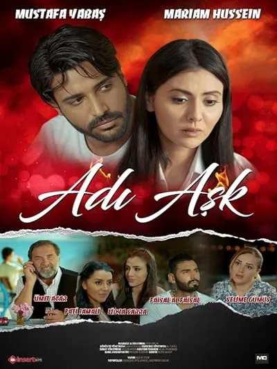 فیلم ترکی Adı Aşk نامش عشق است‌ 2018