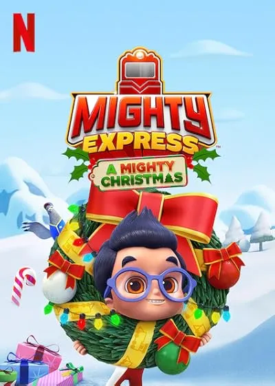 انیمیشن Mighty Express: A Mighty Christmas 2020