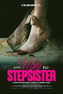فیلم The Ugly Stepsister 2025