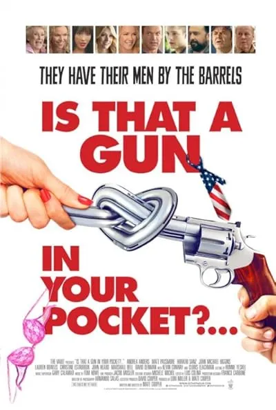 فیلم Is That a Gun in Your Pocket? 2016