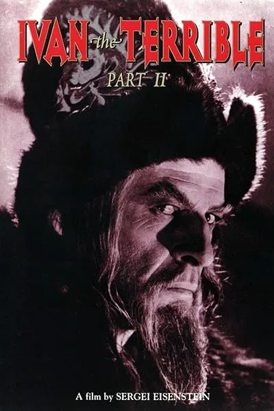  فیلم Ivan the Terrible, Part II: The Boyars’ Plot 1946