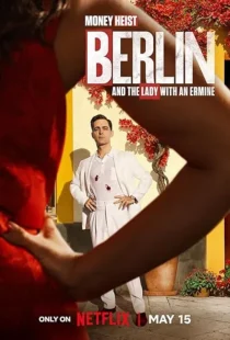سریال Berlin and the Lady with an Ermine