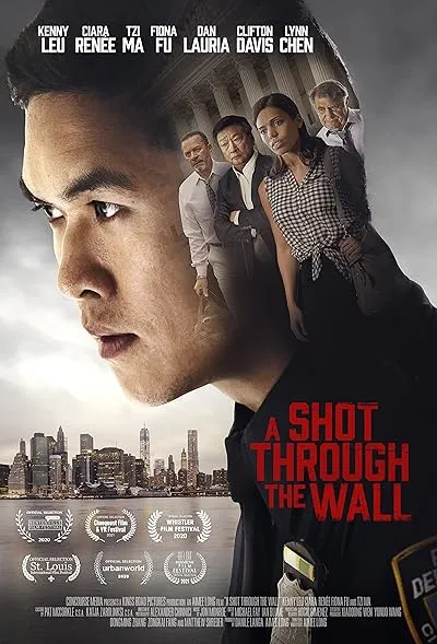 فیلم A Shot Through the Wall 2021