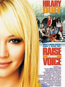 فیلم Raise Your Voice 2004