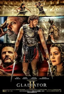 فیلم Gladiator II 2024
