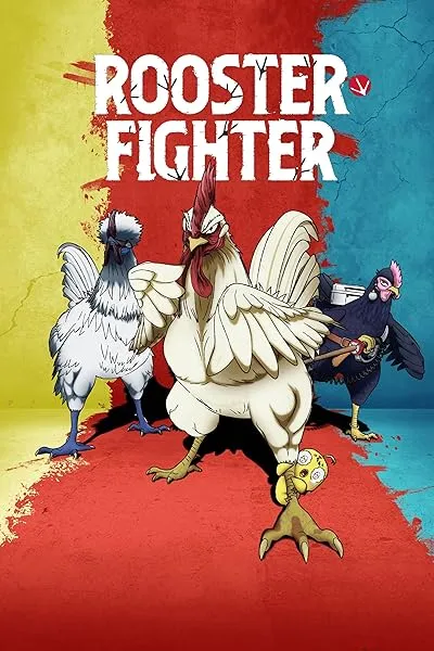 انیمه Rooster Fighter