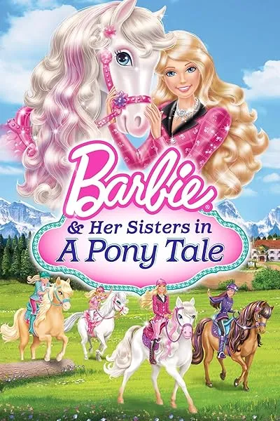 انیمیشن Barbie And Her Sisters in a Pony Tale 2013
