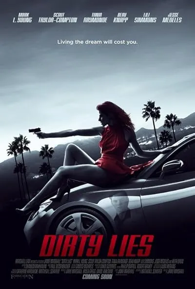  فیلم Dirty Lies 2017