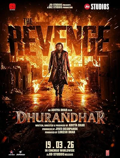 فیلم هندی Dhurandhar: The Revenge 2026