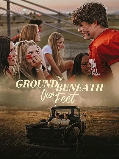 فیلم The Ground Beneath Our Feet 2026