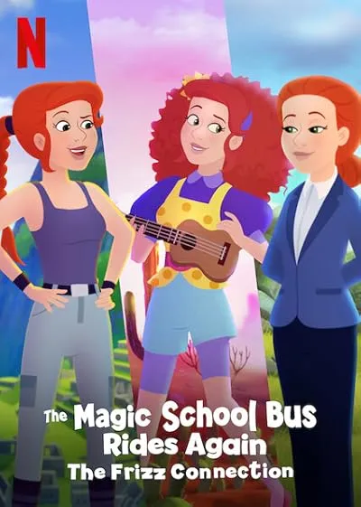 انیمیشن “The Magic School Bus Rides Again” The Magic School Bus Rides Again: The Frizz Connection 2020