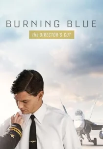  فیلم Burning Blue 2013