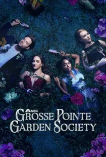 سریال Grosse Pointe Garden Society