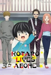 انیمه Kotaro Lives Alone