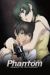 انیمه Phantom: Requiem for the Phantom