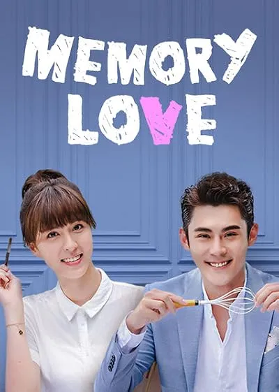 سریال Memory Love