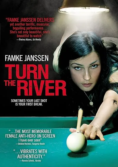  فیلم Turn the River 2007