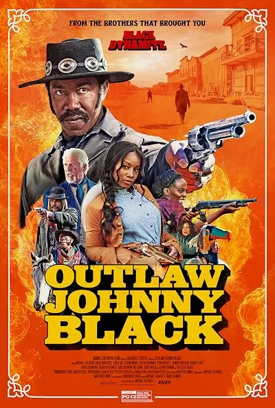  فیلم Outlaw Johnny Black 2023