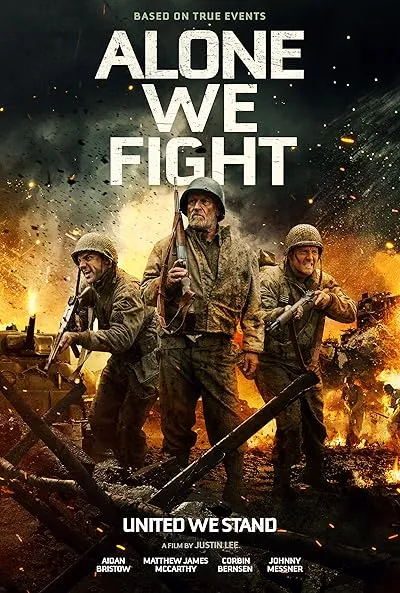  فیلم Alone We Fight 2018