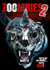  فیلم Zoombies 2 2019