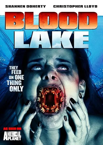  فیلم Blood Lake: Attack of the Killer Lampreys 2014