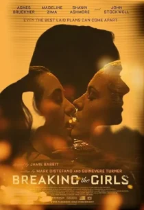 فیلم Breaking the Girls 2012