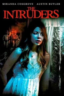  فیلم The Intruders 2015