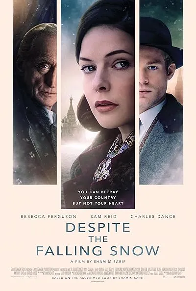  فیلم Despite the Falling Snow 2016