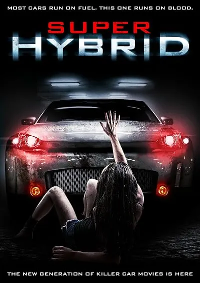  فیلم Super Hybrid 2010