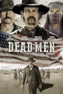  فیلم Dead Men 2018