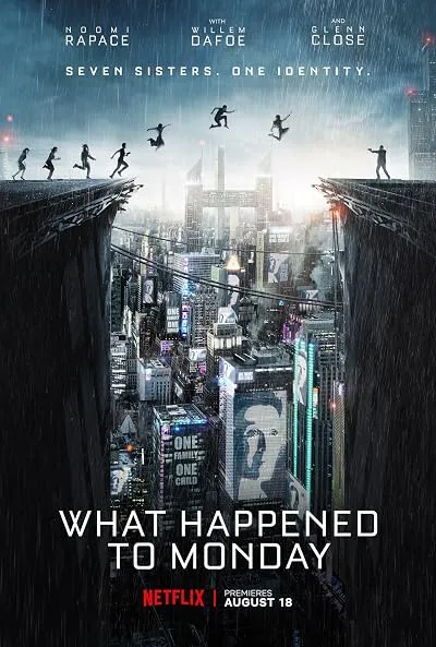 فیلم What Happened to Monday 2017
