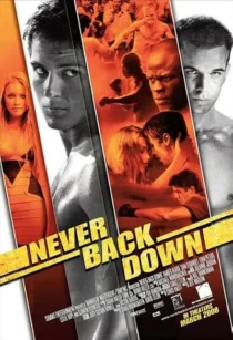 فیلم Never Back Down 2008