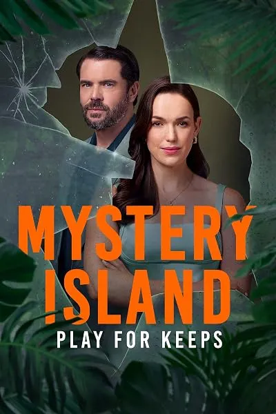  فیلم Mystery Island: Play for Keeps 2025