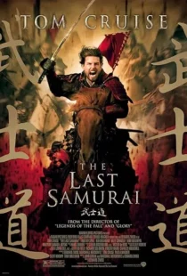 فیلم The Last Samurai 2003