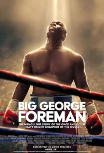  فیلم Big George Foreman 2023