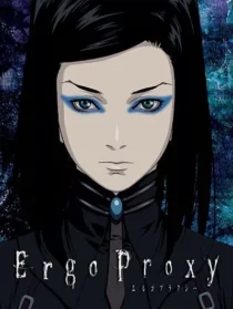 انیمه Ergo Proxy