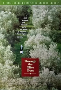 فیلم Through the Olive Trees 1994