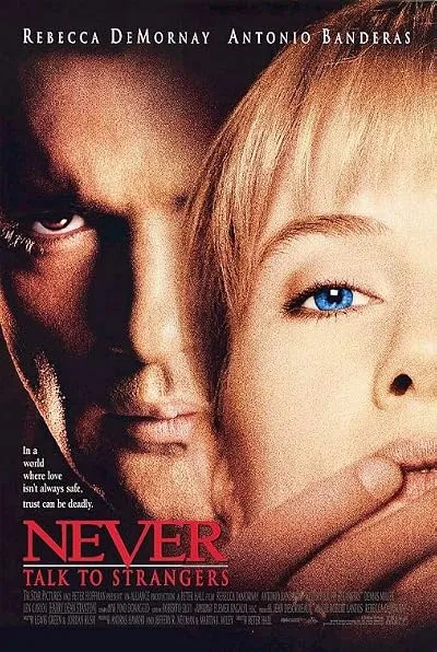  فیلم Never Talk to Strangers 1995