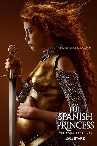  سریال The Spanish Princess