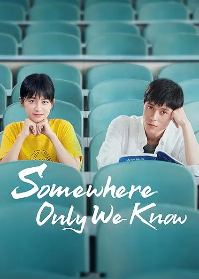 سریال Somewhere Only We Know