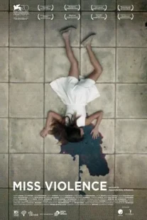  فیلم Miss Violence 2013