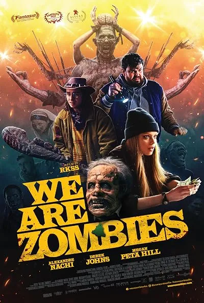 فیلم We Are Zombies 2023