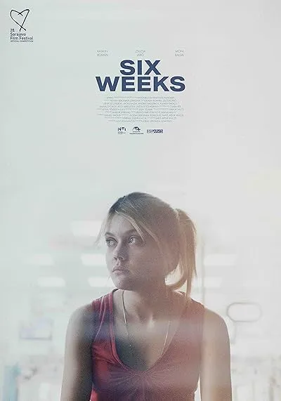  فیلم Six Weeks 2022