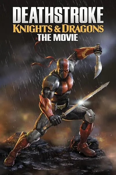  انیمیشن Deathstroke: Knights & Dragons
