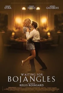  فیلم Waiting for Bojangles 2021