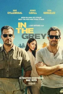 فیلم In the Grey 2026