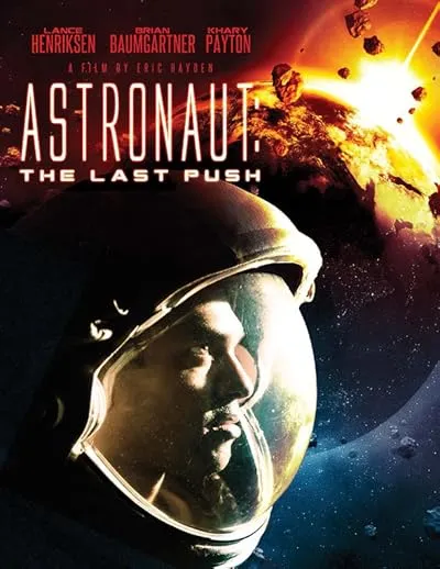  فیلم Astronaut: The Last Push 2012