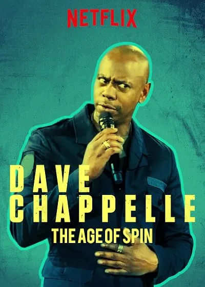  استندآپ کمدی The Age of Spin: Dave Chappelle Live at the Hollywood Palladium 2017