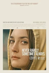 فیلم Never Rarely Sometimes Always 2020