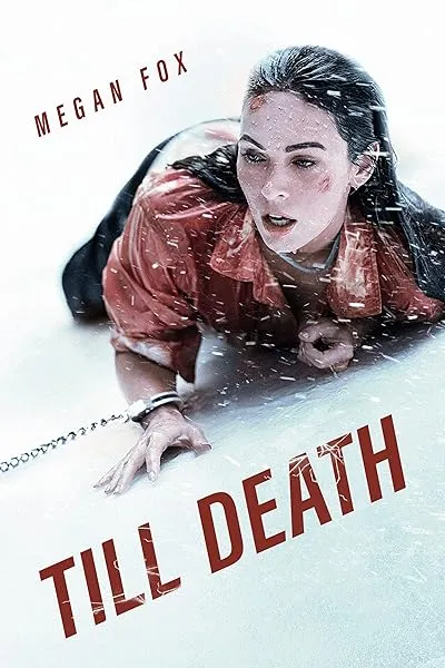  فیلم Till Death 2021